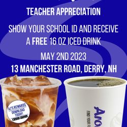 Aroma Joe's - To celebrate all that teachers do we will be giving out free 16oz iced drinks all of May 2nd!