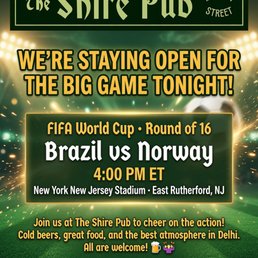 Exterior outside entrance of The Shire Pub - Open late today for Brazil vs Norway then Mexico vs England - Delhi, New York Exterior outside entrance of The Shire Pub - Open late today for Brazil vs Norway then Mexico vs England - Delhi, New York