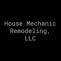 House Mechanic Remodeling