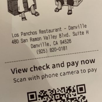 Los Panchos Mexican Restaurant - When you have no WiFi or reception, how can you pay? - Mexican Near Me - Danville, California Los Panchos Mexican Restaurant - When you have no WiFi or reception, how can you pay? - Mexican Near Me - Danville, California