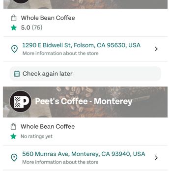 Peet's Coffee - Check the data: Folsom Peet's has 76 Too Good To Go ratings for selling old beans. Monterey has 0 because Jenny tosses them in the trash! - Coffee & Tea Near Me - Monterey, California