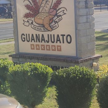 Guanajuato Bakery - This is the outside sign - Bakeries Near Me - Fort Worth, Texas Guanajuato Bakery - This is the outside sign - Bakeries Near Me - Fort Worth, Texas
