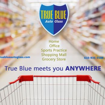 True Blue Auto Glass - Auto Glass Services Near Me - Wayne, Pennsylvania True Blue Auto Glass - Auto Glass Services Near Me - Wayne, Pennsylvania