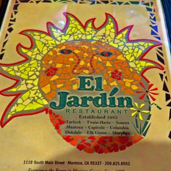 El Jardin - Complete menu, anything that you can hope for in a Mexican restaurant - Mexican Near Me - Manteca, California
