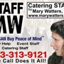 Photo of Catering STAFF by Mary Watters