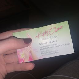 Happy Choice Nails & Spa card I had signed exactly ONE week ago plus chipped thumb nail Happy Choice Nails & Spa card I had signed exactly ONE week ago plus chipped thumb nail