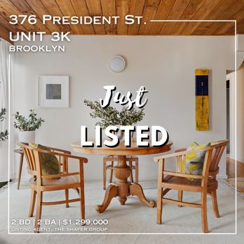 The Shafer Group - Just Listed: 376 President Street, Unit 3K - Real Estate Agents Near Me - New York, New York The Shafer Group - Just Listed: 376 President Street, Unit 3K - Real Estate Agents Near Me - New York, New York
