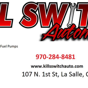 Kill Switch Automotive - untitled - Auto Repair Near Me - La Salle, Colorado Kill Switch Automotive - untitled - Auto Repair Near Me - La Salle, Colorado