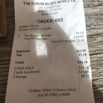 The Forum Blues Café - Specifies 3.99 charge for cards or 3.99 discount for cash.... No discount was given - New Mexican Cuisine Near Me - Rialto, California