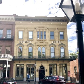 Ebner's Hotel - Hotels Near Me - Sacramento, California