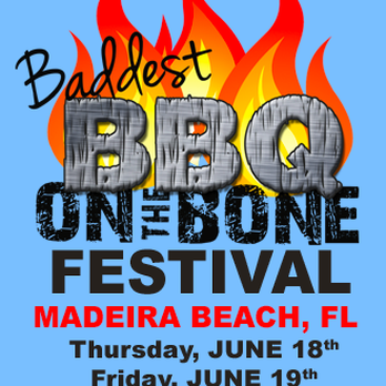 Baddest BBQ On The Bone - Baddest BBQ On The Bone - Festivals Near Me - Madeira Beach, Florida Baddest BBQ On The Bone - Baddest BBQ On The Bone - Festivals Near Me - Madeira Beach, Florida