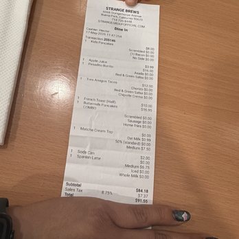 Strange Brews Coffee & Bites - Receipt. Not worth $92 - Breakfast & Brunch Near Me - Buena Park, California
