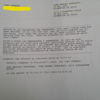 DJ's Clearwater Pools - Civil suit which i won. He never paid . - General Contractors Near Me - Riverside, California