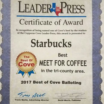Starbucks - Thanks for your votes on making our store the Best place to meet for Coffer in the tri-county area. - Coffee & Tea Near Me - Copperas Cove, Texas
