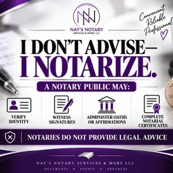 Nay’s Notary Services & More - I Don't Advise--I Notarize. Professional, reliable notary services. Notaries do not provide legal advice.