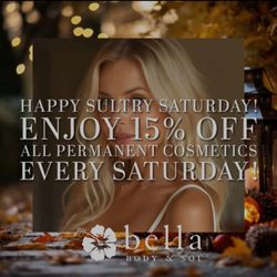 Bella Body and Sol - Saturday special