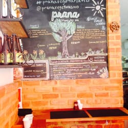 Prana Vegetariano - Menu changes every day. Food around lunch time, smoothies and snacks later in the day.