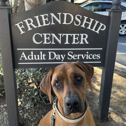 Friendship Adult Day Care Center - Maverick loves visiting all his new friends at the FC