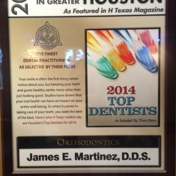 Martinez James E DDS - Several awards for the past few years so top dentist in Houston. Example of 2014's award - Orthodontists Near Me - Cypress, Texas