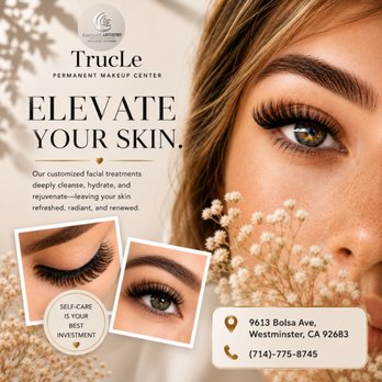 Trucle Permanent Makeup Center - Skin Care Near Me - Westminster, California Trucle Permanent Makeup Center - Skin Care Near Me - Westminster, California