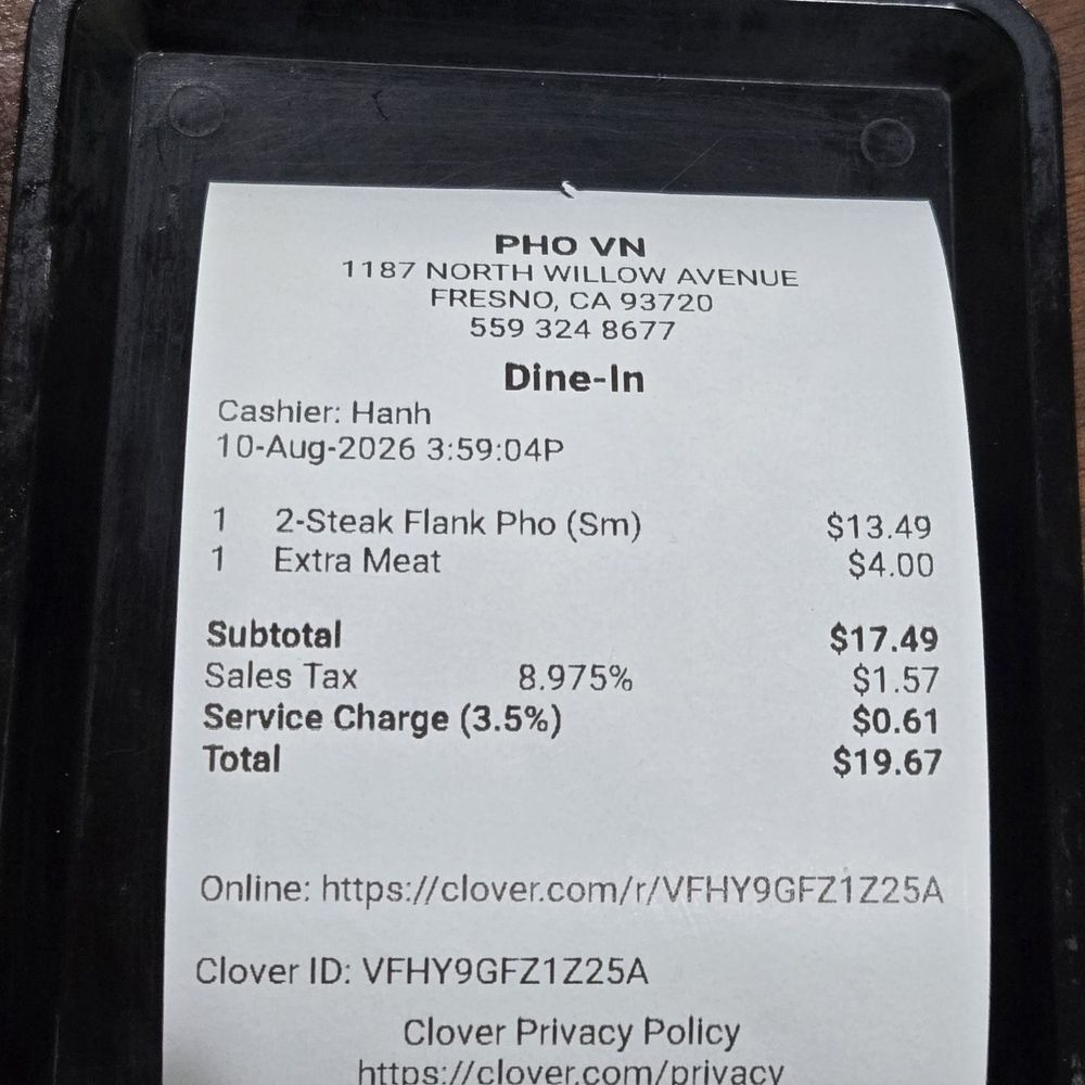 Pho VN - Receipt - Vietnamese Near Me - Clovis, California