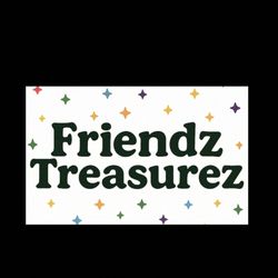 Friendz Treasurez