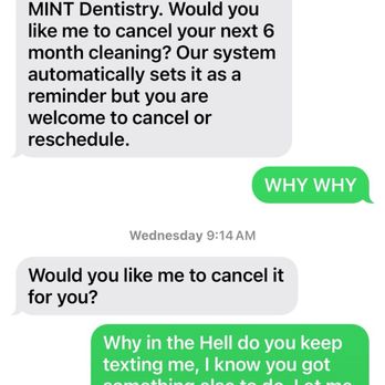 MINT dentistry | South Houston - This is  harassment, one of their employees thought she would do this after I asked a question. - General Dentistry Near Me - Houston, Texas