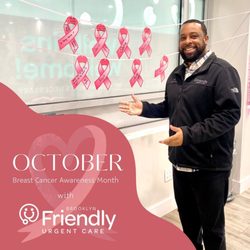 Friendly Urgent Care - We will have our Wall of Pink Ribbons up for all of October!
