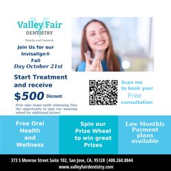 Valley Fair Family and Cosmetic Dentistry - Invisalign Promo "October 21st"