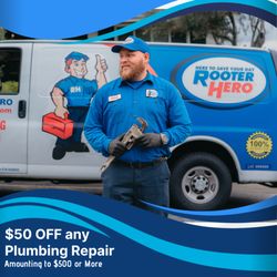 Rooter Hero Plumbing & Air - $50 off any Plumbing Repair! We are the experts that residents & businesses call, even if it's the middle of the night, you can count on us.