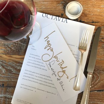 Octavia - birthday dinner 2017 - New American Near Me - San Francisco, California Octavia - birthday dinner 2017 - New American Near Me - San Francisco, California