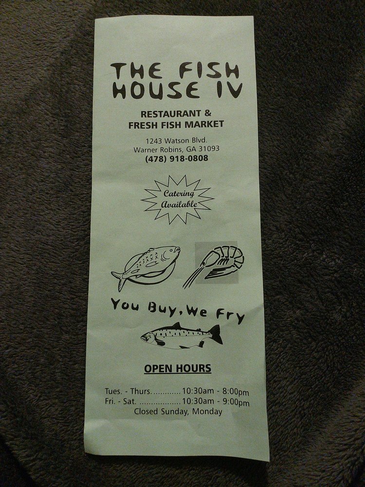 FISH HOUSE IV Updated August 2024 1243 Watson Blvd, Warner Robins