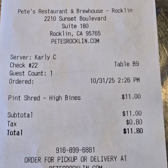 Pete's Restaurant & Brewhouse - Petes bar receipt - Pizza Near Me - Rocklin, California
