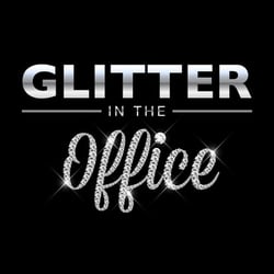 Glitter In The Office - "Glitter in the Office is a bold and refreshing way to show employee appreciation."