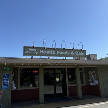 High Country Health Foods & Cafe - Cafes Near Me - Mariposa, California