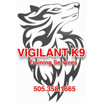 Vigilant K9 Training - Vigilant K9 Training - Pet Training Near Me - Moriarty, New Mexico Vigilant K9 Training - Vigilant K9 Training - Pet Training Near Me - Moriarty, New Mexico