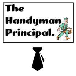 The Handyman Principal - "We Pay Close Attention To The Little Things"