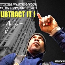 Local CleanUps - Anything wasting your time, energy or space subtract it! #startwithsubtraction