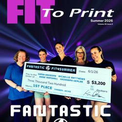 Fitness Incentive - Fit to Print - Our Quarterly Magazone, featuring the winners of the Fantastic Four Fitness Challenge
