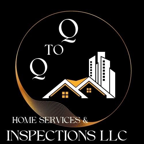 QUALITY TO QUALITY HOME SERVICES & INSPECTIONS Updated July 2024