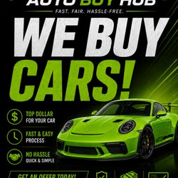 Auto Buy Hub - CALL OR TEXT our number for an appraisal today!