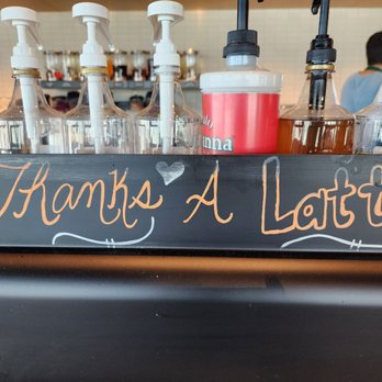 Starbucks - a sign that says thanks a lattette - Coffee & Tea Near Me - Hewitt, Texas