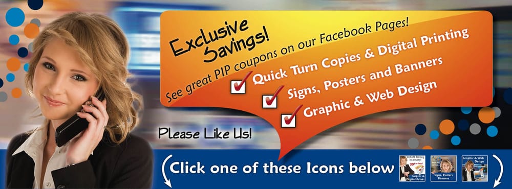 PIP Marketing, Signs, Print