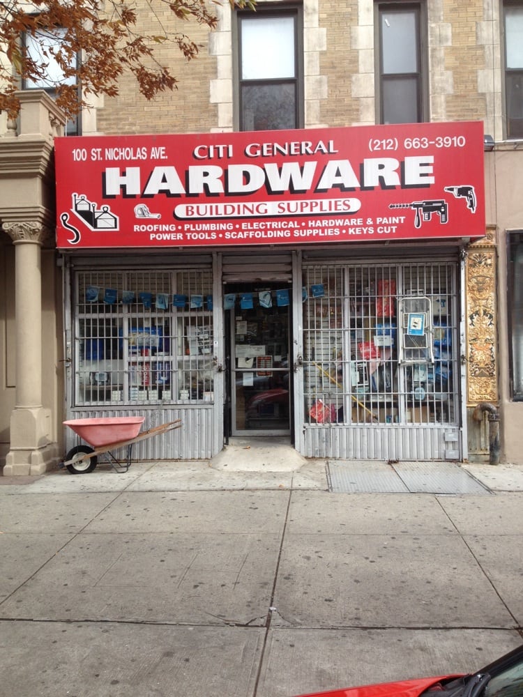 CITI GENERAL HARDWARE Updated October 2024 100 Saint Nicholas Ave, New York, New York