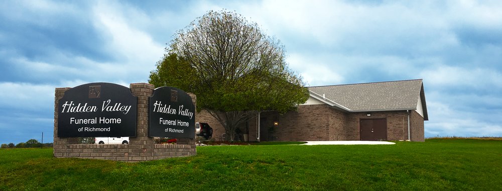 HIDDEN VALLEY FUNERAL HOME OF RICHMOND - Updated August 2025 - Request