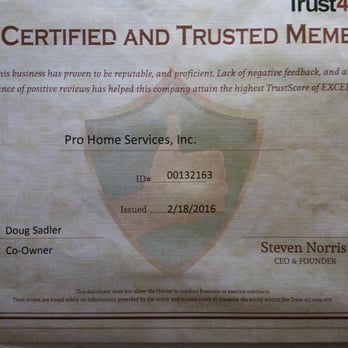 Pro Home Services - Pro Home Services is a certified member of the Trust 411.com - General Contractors Near Me