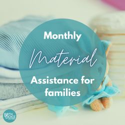 Birth Choice Of Temecula - We don't disappear after the baby is born! We lean in harder, supporting you with diapers, wipes, formula, and more!