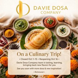 Davie Dosa Company - Closed Oct 1-15 for a culinary trip! Reopening Oct 16 with new flavors and inspiration. See you soon, Davie Dosa Company