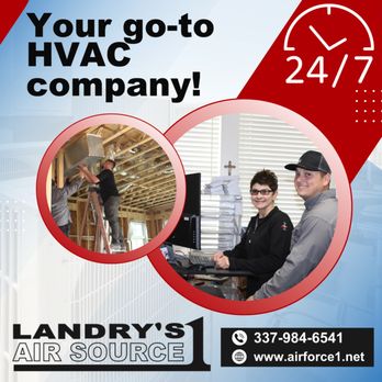 Landry's Air Source 1 - Residential and Commercial installation and maintenance - Heating & Air Conditioning/HVAC Near Me - Lafayette, Louisiana Landry's Air Source 1 - Residential and Commercial installation and maintenance - Heating & Air Conditioning/HVAC Near Me - Lafayette, Louisiana