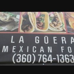 La Guera Mexican food - Business sign